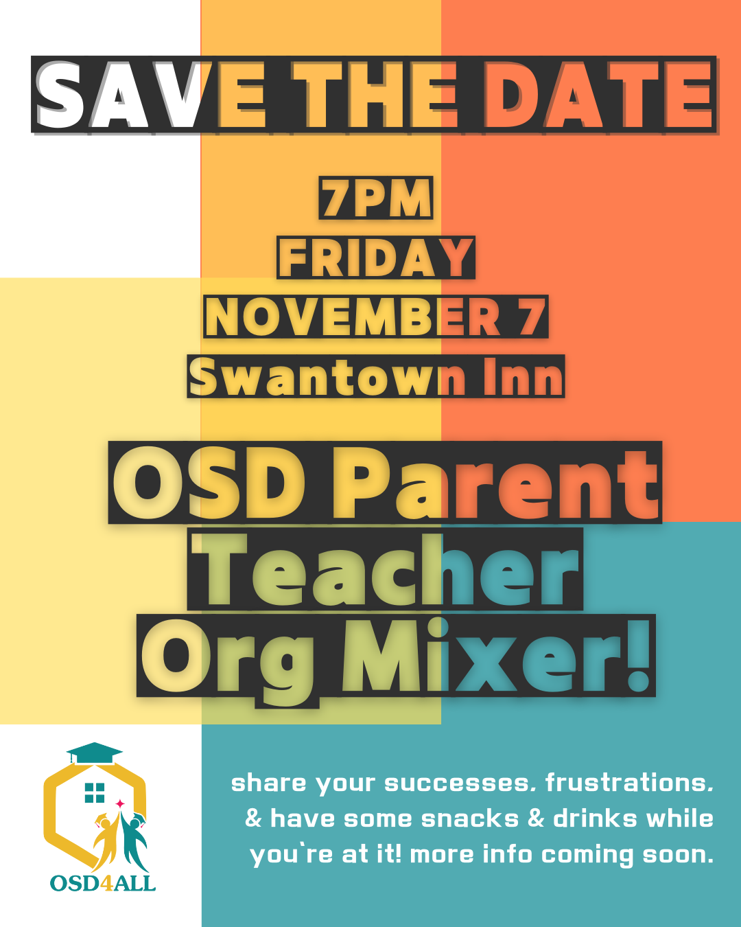 OSD Parent-Teacher Org Mixer!